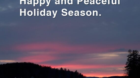 Happy and Peaceful Holiday Season