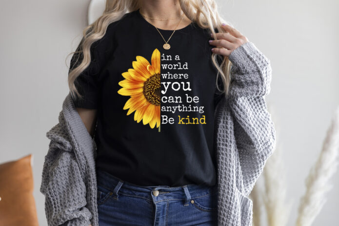 In A World Where You Can Be Anything Be Kind Shirt