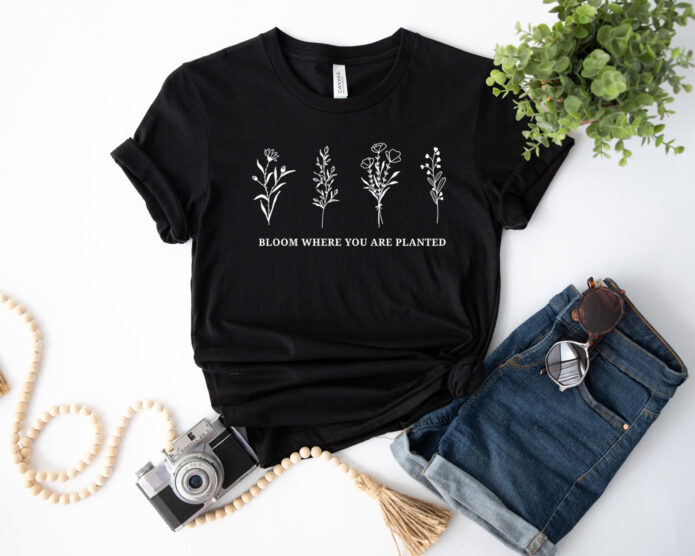 Bloom Where You Are Planted Floral Botanical Shirt